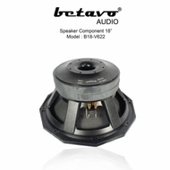 Komponen Speaker Betavo 18 inch B18 V622 Doble magnet original