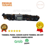 TOMBOL Canon G2010 Panel Button Canon G2010 Printer ON OFF Button