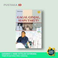 Kidney Failure Book, Who's Afraid? - Original