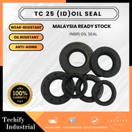 NBR TC 25 (ID) OIL SEAL (TC 25 X 32/35/36/37/40/41.25/42/45/46/47/48/50/52/62 X 4/5/6/6.5/7/8/10)