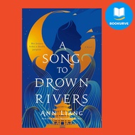 A Song to Drown Rivers 9781250289469 (Hardcover)