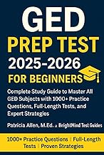 GED PREP TEST 2025-2026 For Beginners