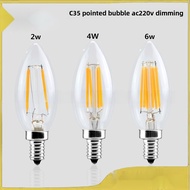 [220V] E12 E27 Filament Bulb C35E14 Pointed Bulb led Candle Light 2W 4W 6W Dimmable
