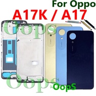 Battery Back Cover Housing Frame For OPPO A17K CPH2471 LCD Front Middle Frame Holder Bezel Button