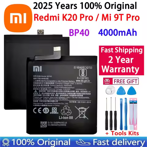 2025 Year 100% Original Battery For Xiaomi Redmi K20 Pro K20Pro / Mi 9T Pro 4000mAh BP40 Phone Repla