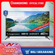 Changhong Framless Google certified Android Smart 40 Inch LED TV L40H7