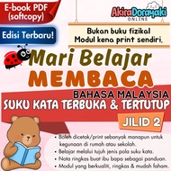 PDF [softcopy] Jilid 2 Mari Belajar Membaca Bahasa Malaysia Suku Kata Terbuka & Tertutup - Print Sen