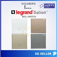 [SG Seller] Legrand Galion Door Bell Switch White Silver Champagne Rose Gold | Goldberg Home