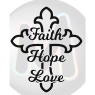 Faith Love Hope Vinyl Sticker
