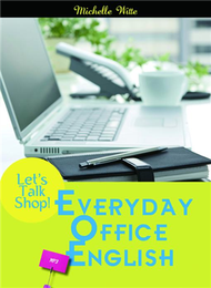 Let's Talk Shop! Everyday Office English (16K+1MP3) (新品)