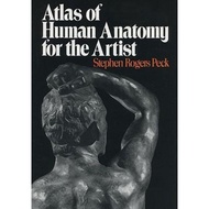 [100% Original Books] - Atlas of Human Anatomy for the Artist by Stephen Rogers Peck (US edition, pa