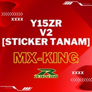 YAMAHA Y15 Y15ZR V2 MX-KING INDONESIA COVERSET RAPIDO STANDARD (STICKER TANAM/AIRBRUSH)