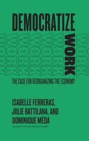 Democratize Work Isabelle Ferreras