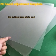 0.8mm PC Board, Transparent Polycarbonate Sheet for Die Cutting Base Plate, Mold Adjustment Shim, Ha