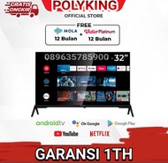 SMART TV ANDROID POLYKING 32 42 INCH SODARA POLYTRON