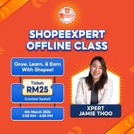 ShopeeXpert Offline Class (EN) - 4 March 2026