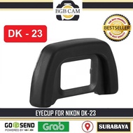 Eyecup DK-23 - DK23 - Rubber Rubber Nikon D7100 / D7200 / D5000 / D300