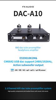 實體店鋪/SF FX-AUDIO FX AUDIO DAC-A10 DAC ES9018K2M Tube Preamplifier 6N3 Bluetooth 5.1 aptX HD LDAC 24B