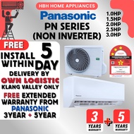 [INSTALL WITHIN 5 DAYS] Panasonic PN Series |Non Inverter|3 Star Rating| PN9WKH| PN12WKH| PN18WKH |P