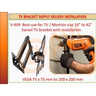 AVL V499 swivel TV / monitor Bracket Plus installation for TV and monitor size up to 14" to 42"  , suitable for all bran
