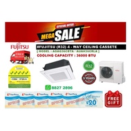 Fujitsu R32 Ceiling Cassette 36000 BTU + FREE NTUC VOUCHER + FREE Delivery + FREE Consultation Servi