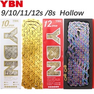 YBN Bike Chain 10 11 12 speed SLA silver hollow gold oil slick Titanium coating 8 9s MTB road bike c