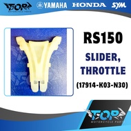 RS150 SLIDER, THROTTLE (17914-K03-N30)