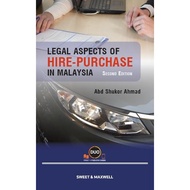 Legal Aspect of Hire-Purchase In Malaysia (2nd Edition) - SWEET & MAXWELL
