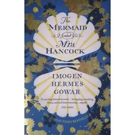 The Mermaid And Mrs. Hancock By Imogen Hermes Gowar 79S J