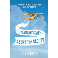 It's Always Sunny Above The Clouds - Paperback - English - 9781637303627