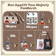 Bon Appetit Your Majesty Fanmerch