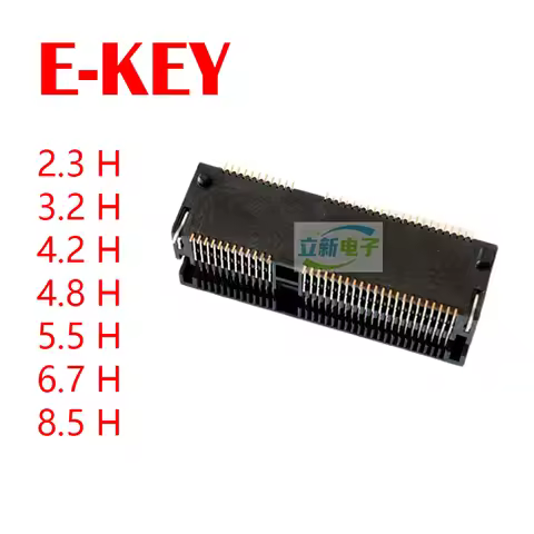 LOTES NGFF E-KEY slot M.2 socket 67PIN 2.3H 3.2H 4.2H 4.8H 5.5H 6.7H 8.5 high SSD hard drive card sl