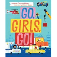 Go, Girls, Go (Hardcover)/Frances Gilbert [Lizhu Foreign Language Bookstore]