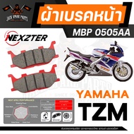 ผ้าเบรคหน้า NEXZTER เบอร์ 0505AA สำหรับ YAMAHA BOLT/TZM เบรค ผ้าเบรค ผ้าเบรคมอเตอร์ไซค์ อะไหล่มอไซค์