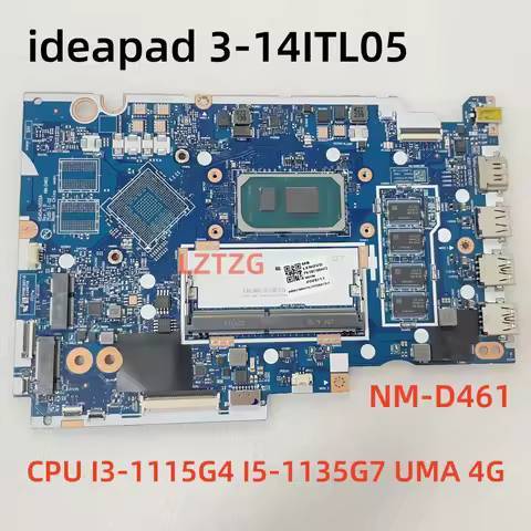 NM-D461 For Lenovo ideapad 3-14ITL05 Laptop Motherboard With I3-1115G4 I5-1135G7 CPU UMA 4G RAM 100%