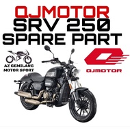 QJMOTOR SRV250 SRV 250 SPARE PART