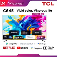 TCL C645 Series 4K UHD QLED Google TV | 120Hz DLG | Wide Color Gamut (WCG) | Remote Voice Control | HDR 10+ | ONKYO sound system | Game Master | Dolby Vision &amp; Atmos | HDMI 2.1 with 2 Years TCL Warranty