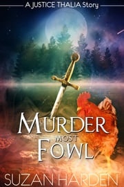 Murder Most Fowl Suzan Harden