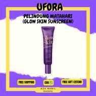PELINDUNG MATAHARI UFORA (GLOW SUNSCREEN UFORA) HQ