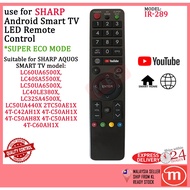 SHARP AQUOS SMART TV ANDROID TV REMOTE CONTROL REPLACEMENT with YOUTUBE SUPER ECO MODE & BROWSER IR-