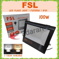 FSL 100W LED SMD FLOOD LIGHT / SPOT LIGHT (IP65) 6500K AND 3000K