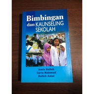 Bimbingan Dan Kaunseling Sekolah [Edisi Kedua] (UKM)