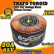 Trafo Toroid Powertoroidal 20A (MURNI) 65V CT - 55V CT 20A Full Tembaga Murni Hellenic Jerman