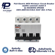BC63E1DG-4P040E FUJI Electric MCB Miniature Circuit Breaker 230V 400VAC/4.5kA 63AF 40A 4-Pole