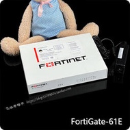 【嚴選特賣】FortiGate 61E Fortinet飛塔防火墻  桌面式全千兆 支持60人上網