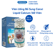 Viên uống LIQUID CALCIUM giúp xương chắc khỏe giảm nguy cơ loãng xương lọ 160 viên