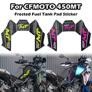 For CFMOTO 450MT cfmoto 450 mt 2024 Motorcycle Frosted Fuel Tank Pad Stickers Knee Grip Moto Body