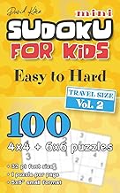 David Karn Mini Sudoku for Kids - Easy to Hard, Travel Size Vol 2: 100 4x4 + 6x6 puzzles, 32 pt font