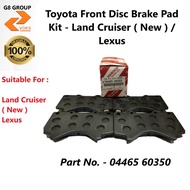 Toyota Front Brake Disc Pad - Toyota Land Cruiser ( New ) / Lexus ( 04465-60350 )