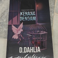 Because Revenge| **Please Read the Product Description Before Making Purchase**| D. Dahlia Dahlia Da
